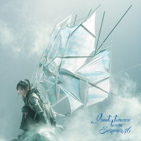 櫻坂46 公開第10張單曲《I want tomorrow to come》各版本CD封面